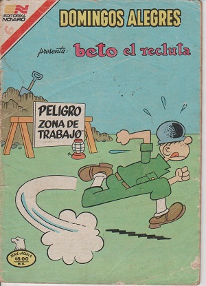 Domingos Alegres, Beto El Recluta, #2-1401