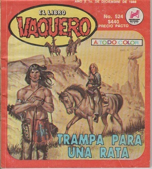 El Libro Vaquero, #524, año 1988. Edit.Nov