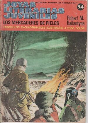 Joyas Literarias Juveniles. Los Mercaderes de pieles, #34