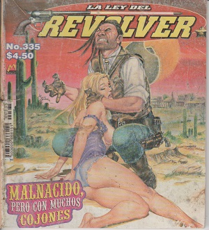 La Ley Del Revolver - #335