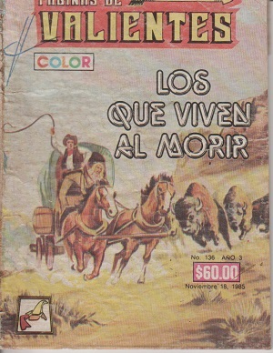 Paginas De Valientes #136-1985