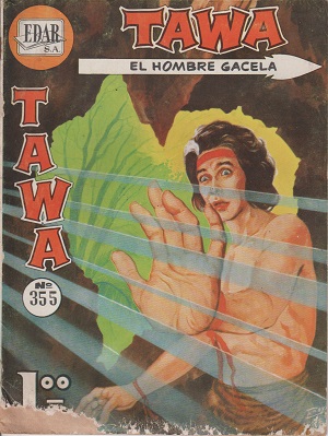 Tawa - El Hombre Gacela - #355-1966
