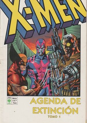 X - MEN - Agenda De Extincion - Tomo 1