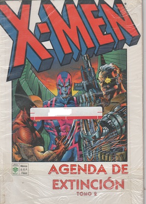 X - MEN - Agenda De Extincion - Tomo 2